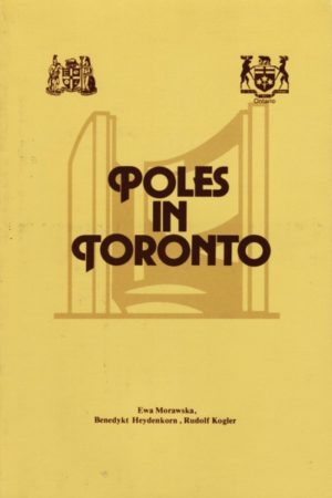 Poles in Toronto (Analysis of Questionnaires from 1978)