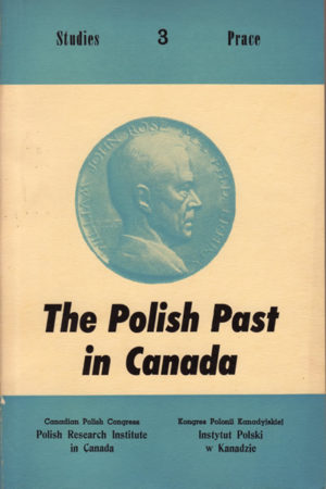 The Polish Past in Canada